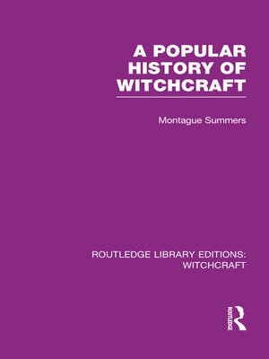 cover image of A Popular History of Witchcraft (RLE Witchcraft)